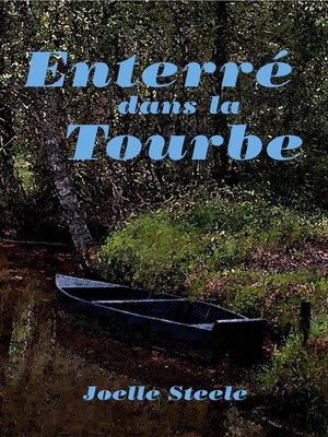cover image of Enterré dans la Tourbe